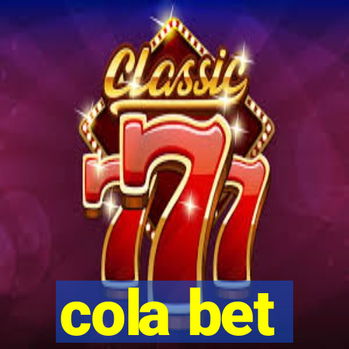 cola bet